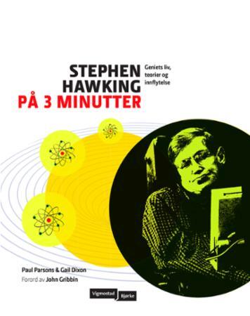 Stephen Hawking på 3 minutter